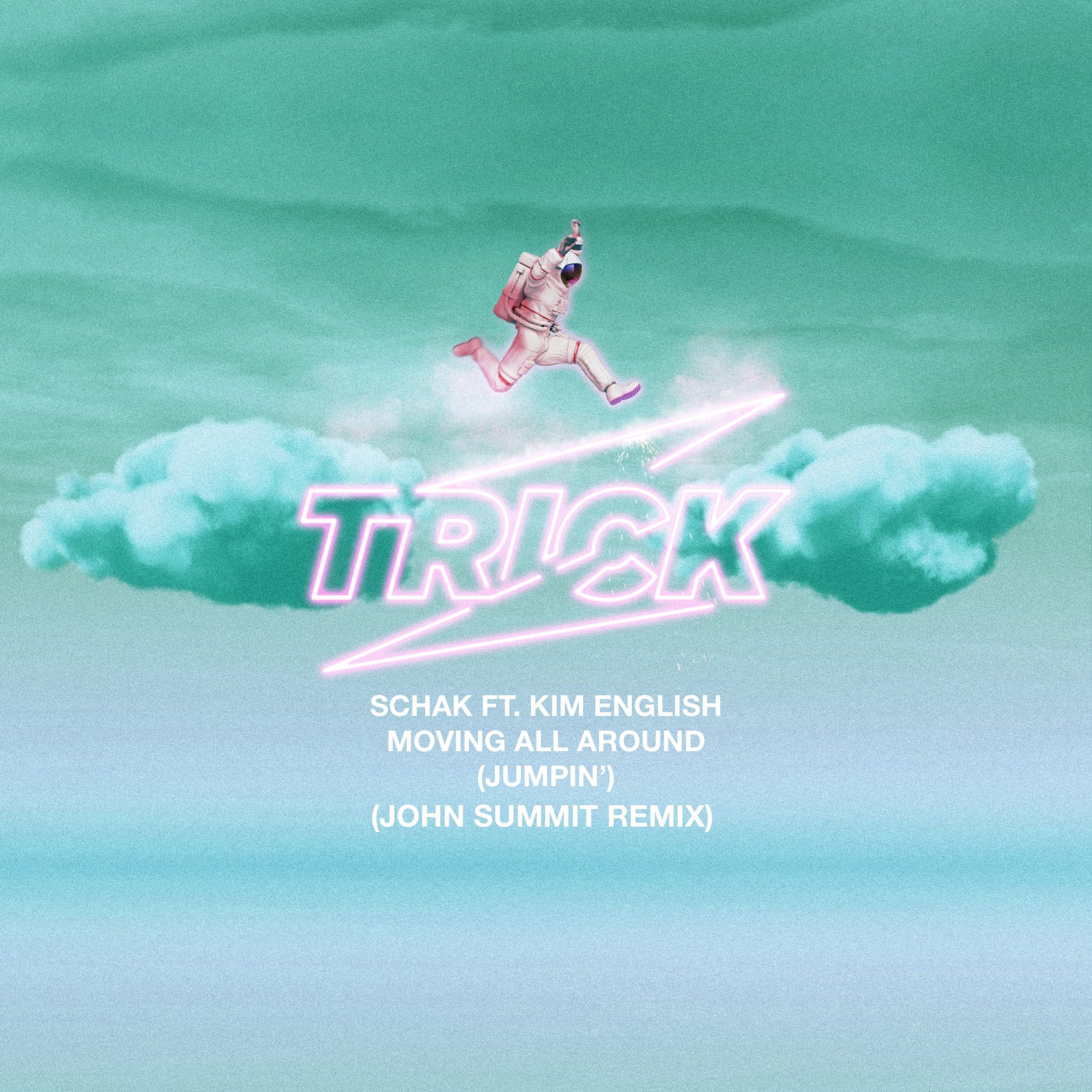 John summit remix. Schak feat. Kim English moving all around (Jumpin).