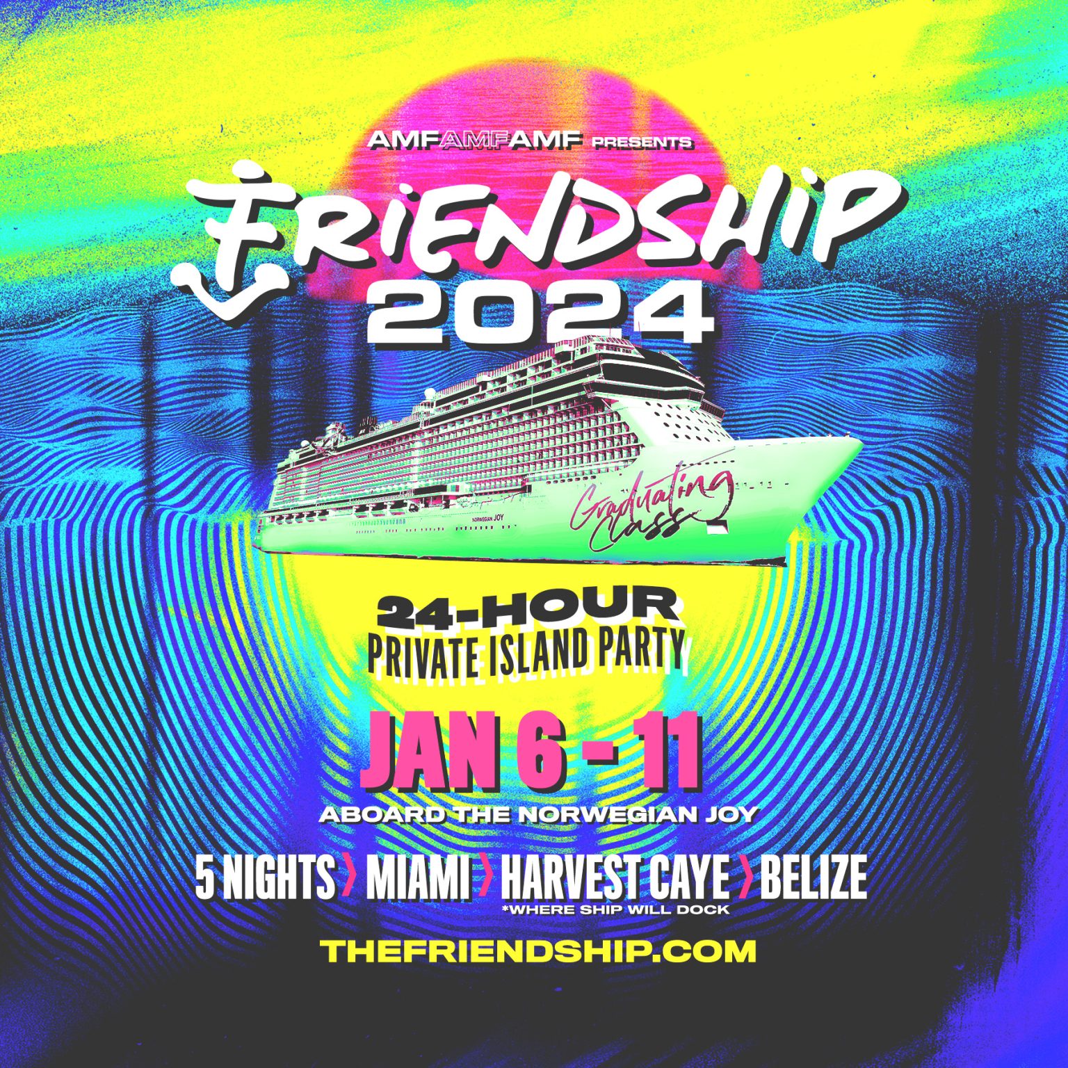 Friendship 2024 To Use Same Ship as EDSea EDMTunes